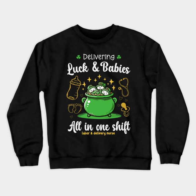 Delivering Luck & Babies St Patricks Day Crewneck Sweatshirt by Depot33